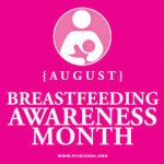 August is Breast Feeding Awareness Month