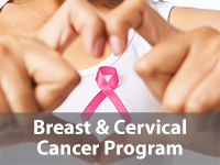 Breast & Cervical Cancer Program