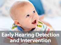 Early Hearing Detection and Intervention